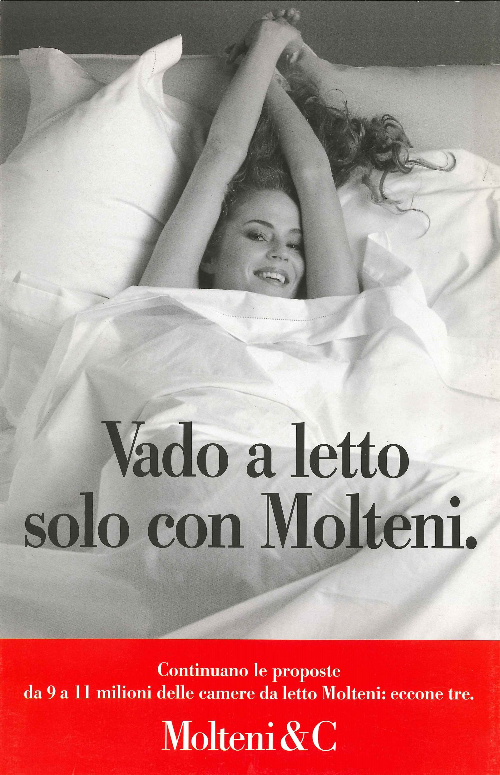 Campagna Vado a letto solo con Molteni, anni ‘90